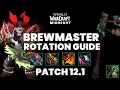 Brewmaster Monk Rotation Guide Midnight 12 1