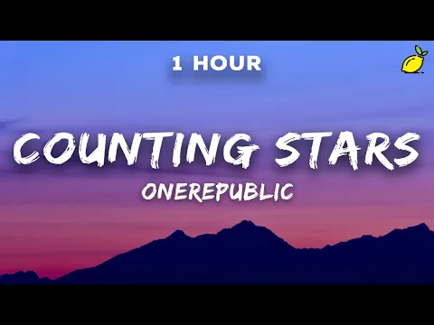 Download MP3 [1 Hour] OneRepublic - Counting Stars (Lyrics)