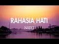 NIDJI - Rahasia Hati (Lirik)