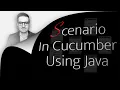 How To Write Scenario In Cucumber Using Java 2 Min