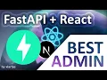 ADMIN DASHBOARD FastAPI React Next like Django but better