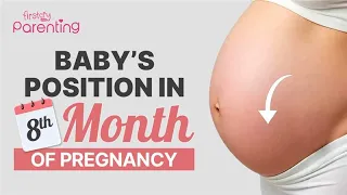 baby or fetal position during 8th month of pregnancy