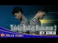 Download Lagu Duo Kembar - Takdir Bukan Hukuman (Official Video Music)