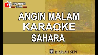 Download Karaoke Sahara Band - Angin malam | Karaoke rock version MP3