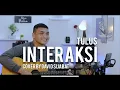 Download Lagu Interaksi - TULUS (Cover by David Sijabat)