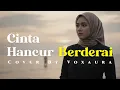 Lagu Cinta Hancur Berderai - Cover Lagu Melayu By Voxaura