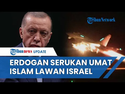 Download MP3 Rangkuman Hamas-Israel: Erdogan Ajak Dunia Islam Bersatu Lawan Israel, Jet AS Serang Yaman 16 Tewas