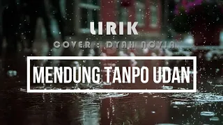 Download Mendung Tanpo Udan - Cover + Lirik Dyah Novia MP3