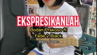 Download Bondan Prakoso ft Fade 2 Black - EKSPRESIKANLAH (Cover Bass by AyisMR) MP3