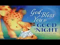 God Bless You and Good Night Kids Book Read Aloud Storytime Read Aloud Story Books