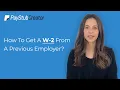 How To Get A W-2 From A Previous Employer