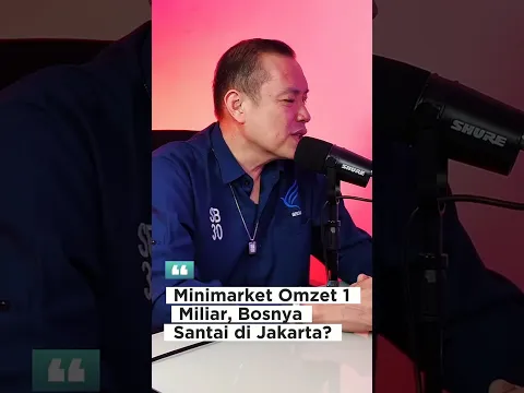 Minimarket Omzet 1 Miliar Di Desa, Bosnya Santai Di Jakarta