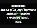 Download Lagu Geo Da Silva, Jack Mazzoni \u0026 Alien Cut - Morena ( Markdos Remix )