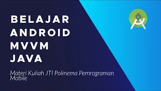 Learn Android Jetpack VM Java - ViewModel Live Data