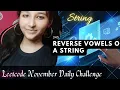 Leetcode 345 Reverse Vowels of a String Leetcode Daily Easy Stack Two pointer cpp