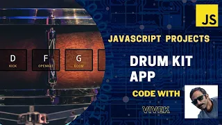 JavaScript Project Drum Kit App Create Music with JavaScript