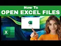 How to Easily OPEN EXCEL Files With or Without Excel - for Beginners