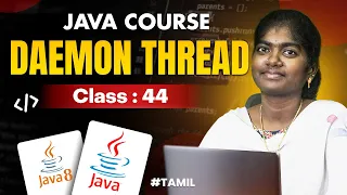 Java Programming 2025 Ep 44 DAEMON THREAD in Java With sample program in
