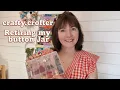 Retiring the Button Jar
