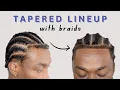 How to Tapered with BRAIDS