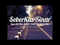 Download Lagu SEBERKAS SINAR | NIKE ARDILLA | Cover Meishita | StatusWAmusik