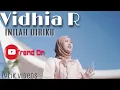 Download Lagu VIDHIA R - INILAH DIRIKU Lirik Lagu videos