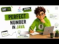 Java Interview Programs in Tamil Perfect Number Logic Day 39 Code99 IT Academy