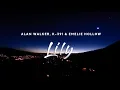 Download Lagu Alan Walker, K-391 - Lily (Lyrics) ft. Emelie Hollow