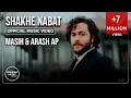 Lagu Masih \u0026 Arash Ap - Shakhe Nabat I Official Video ( مسیح و آرش ای پی - شاخه نبات )