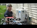 Pro Level Mr Cool DIY Install in less than 1 day