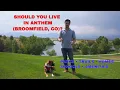 Is Anthem in Broomfield CO a Good Place to Live Honest Local Tour