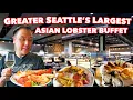 43 Unlimited Lobster Feast in Renton s Massive Asian Seafood Buffet Greater Seattle Area
