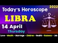 Aj Ka Din Kaisa Rahe Ga Libra Daily Horoscope Horoscope Today Aj Ka Din 14 April 2022