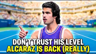 Alcaraz Is Back: Why his worst tennis still wins!