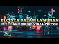 Download Lagu DJ CINTA DALAM LAMUNAN REMIX FULL BASS VIRAL TIKTOK TERBARU 2024