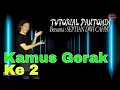 Lagu Belajar Pantomim - Kamus gerak ke 2 (Dictionary Movement pantomime #2)