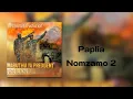 Download Lagu Benny Mayengani -  Papila (Official Audio) ft. Prince Rhangani
