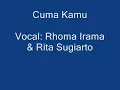 Cuma Kamu - Rhoma Irama & Rita Sugiarto