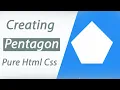 Creating a Pentagon with CSS CSS Shape Pentagon CSS tutorial Pure Html Css
