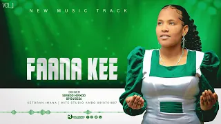 SIMBOO HIRKOO FAANA KEE 