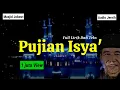 Download Lagu Pujian Setelah Adzan Isya' | Masjid Jokowi | Robbal Baroya