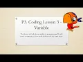 P3 Coding Lesson 3 - Variable Python for Absolute Beginner Grade 4
