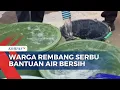 Lagu 2 Bulan Kekeringan, Warga Rembang Serbu 5 Ribu Liter Bantuan Air Bersih