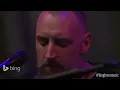 Fink - Looking Too Closely (Bing Lounge)