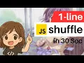 Shuffle Your JS Array in 1 Line JavaScript One-Liner Trick