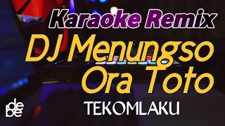 Download Dj Menungso Ora Toto Karaoke Remix (Pas Wingi Kowe Mblenjani Janji) MP3