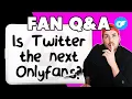 Will X become the NEW OnlyFans Deep Dive OnlyFans Management