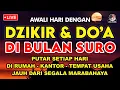 Download Lagu AYAT RUQYAH BULAN SURO❗ DENGARKAN SETIAP HARI — BUKA PINTU REZEKI \u0026 HANCURKAN SIHIR JAHAT!