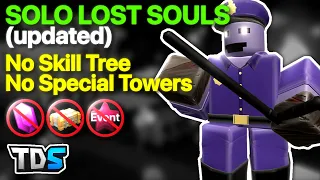 Solo Lost Souls Triumph NST No Skill Tree Full Strat TDS Tower Defense Simulator
