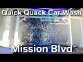 Quick Quack Car Wash - Mission Blvd
